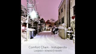 Instupendo  Comfort Chain but the Deep Part is looped  slowed amp reverb [upl. by Mill564]