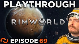 Rimworld Lets Play Episode 69 [upl. by Imoyik719]