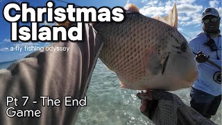 Christmas Island Pt7 The End Game fishing fish saltwater fish christmasisland epic fly [upl. by Eikcin]