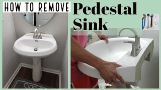 Pedestal Sink Removal  by a Real Regular Homeowner with voice prompts [upl. by Boot]