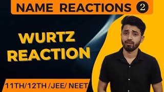 WURTZ REACTION QUESTIONS IN 5 SECOND FOR CLASS 1112  IIT JEE  NEET BY GAURAV YADAV [upl. by Emoreg]