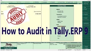 Audit TallyERP 9 in GST [upl. by Urbani464]