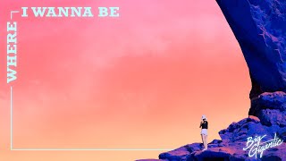 Big Gigantic  Where I Wanna Be Official Audio [upl. by Jaclin792]