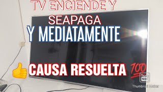 TV LG ENCIENDE Y SEAPAGA FALLA RESUELTA Y MUY FACIL Y SEGURA DIAGNÓSTICO Y SOLUCIÓN [upl. by Yrellih]