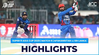 Super11 Asia Cup 2023  Match 6  Afghanistan vs Sri Lanka [upl. by Aldercy]