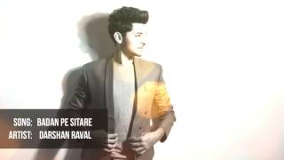 Badan Pe Sitare Lapete Hue  Darshan Raval Unplugged [upl. by Michele453]