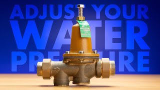 How to Adjust a Water Pressure Reducing Valve [upl. by Spalding528]