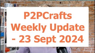 P2PCrafts Update  Monday 23 September 2024 [upl. by Dido]