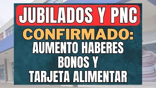 HAY AUMENTO  BONOS Y TARJETA ALIMENTAR con AUMENTO JUBILADOS PENSIONADOS PNC PUAM [upl. by Haikezeh771]