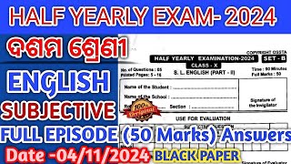 Class 10 ENGLISH FULL EPISODE BLACK SUBJECTIVE ANSWERS [upl. by Leonsis]