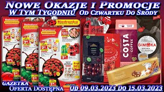 Biedronka Nowa Gazetka Promocyjna Od Czwartku 09032023  W Tym Tygodniu  Nowe Okazje i Promocje [upl. by Naejeillib]