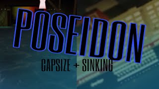 Roblox POSEIDON Capsize and Sinking 2024 Version [upl. by Almira835]