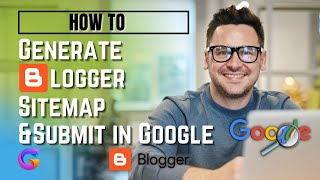 Generate Blogger XML Sitemap amp Submit in Google 2021 [upl. by Ramos]