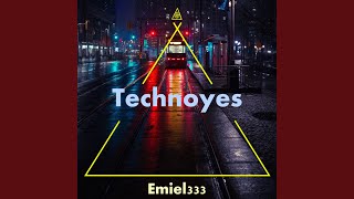 Technoyes Extended Version [upl. by Nelrac854]