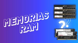 Tienes que saber esto sobre las MEMORIAS RAM [upl. by Feldstein]