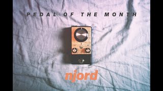 NJORD  Pedal of the Month I [upl. by Amabel]