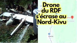 RDC Un drone militaire du M23 RDF sécrase au NordKivu [upl. by Arodnap]