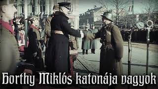 Horthy Miklós katonája vagyok Hungarian march Instrumental [upl. by Ardet]