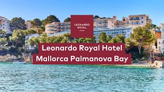 Leonardo Royal Hotel Mallorca Palmanova Bay [upl. by Thant]