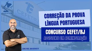 Gabarito Extraoficial  Correção da prova de Português  Concurso CEFETRJ [upl. by Kreit]