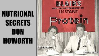 NUTRITIONAL SECRETS THAT DON HOWORTH LEARNT FROM RHEO BLAIR AND VINCE GIRONDA [upl. by Niro143]