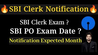 SBI Expected Notification  About Dates SBI PO amp SBI JA EXAMS 2024 [upl. by Arihaz]