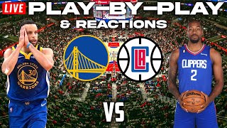 Golden State Warriors vs Los Angeles Clippers  Live PlayByPlay amp Reactions [upl. by Attesoj724]