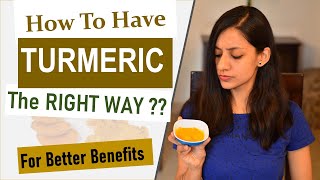 How To ABSORB TURMERIC and Increase Health Benefits  Tips About Turmeric and Curcumin [upl. by Auof129]