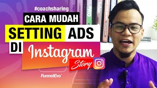 COACH SHARING  Cara Mudah Buat Iklan Di IG Story [upl. by Aimar]