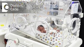 Why are premature babies kept in incubators  Dr Manigandan Chandrasekaran of Cloudnine Hospitals [upl. by Cantu]