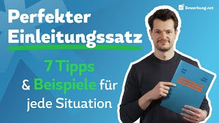 Bewerbung Einleitungssatz  Perfekter erster Satz  Beispiele [upl. by Eilis]