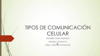 Tipos de comunicación celular [upl. by Narine420]