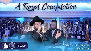 A Royal Compilation Featuring Berko Brothers Shira Yingerlech [upl. by Milson154]