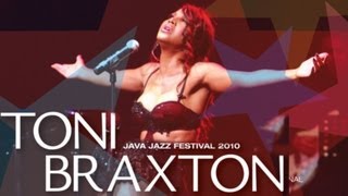 Toni Braxton quotAnother Sad Love Songquot Live at Java Jazz Festival 2010 [upl. by Josephson]