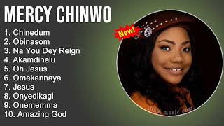 Mercy Chinwo Worship Songs  Chinedum Obinasom Na You Dey Reign Oh Jesus  Gospel Songs 2022 [upl. by Tiras]