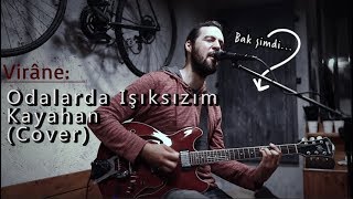 Levent Batu  Odalarda Işıksızım Kayahan Cover [upl. by Ydnerb904]