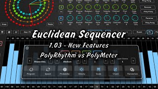 Euclidean Sequencer  1 03 Update [upl. by Ennovihc859]