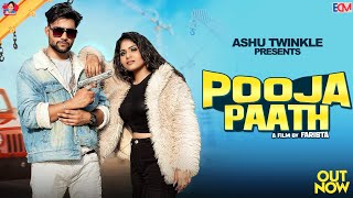 Pooja Paath  Ashu Twinkle  Mohit Khanna  Pinna  Harry Lather New Haryanvi Song 2023 [upl. by Nyrret741]