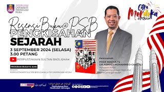 PROGRAM RISENSI BUKUPSB PENGKISAHAN SEJARAH [upl. by Aicenert7]