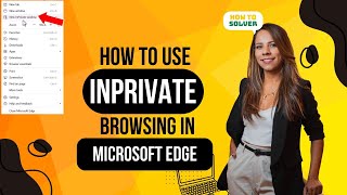 How to Use InPrivate Browsing in Microsoft Edge in Laptop 2024 [upl. by Fugazy257]