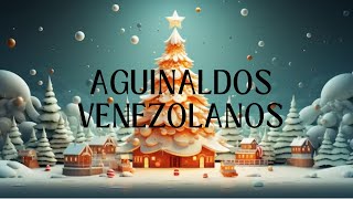 🎶🎄✨ Villancicos Venezolanos Aguinaldos y Parranda Navideña [upl. by Clovis]