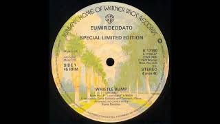 EUMIR DEODATO quotWHISTLE BUMPquot Luca Moplen Mix [upl. by Karlotta]