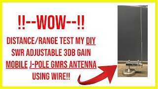 🔺 WOW distancerange test my DIY adjustable 3db gain mobile jpole GMRS antenna using wire🔺 [upl. by Sirrah]