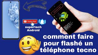 comment faire pour flashé un téléphone Android tecno [upl. by Rickard850]