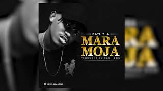 KAYUMBA  MARA MOJA OFFICIAL AUDIO [upl. by Akinnej792]