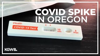 Oregon seeing summertime spike in COVID cases [upl. by Ettennaj150]