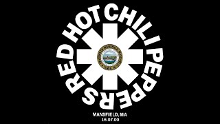 Red Hot Chili Peppers  Mansfield 2000 Full Show Uncut AUD [upl. by Cosmo]