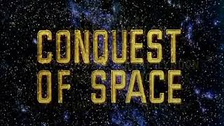 Conquest of Space 1955 title sequence [upl. by Thurlough]