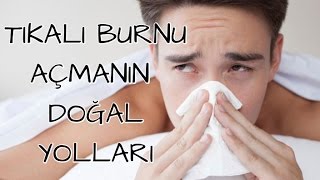 Burun Tıkanıklığını Gidermenin Yolları [upl. by Ailyn]