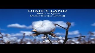 DIXIES LAND  Daniel Emmett  1860  Tom Roush [upl. by Launamme878]